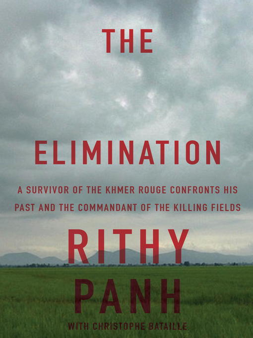 Title details for The Elimination by Rithy Panh - Wait list